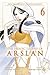 The Heroic Legend Of Arslan, Vol. 6 by Yoshiki Tanaka