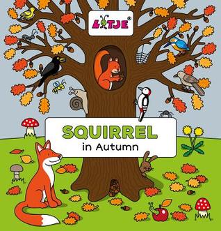 Squirrel in Autumn (Board Book)