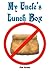 My Uncle's Lunch Box by Pat Scott