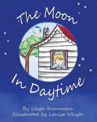 The Moon In Daytime (Paperback)