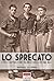 Lo sprecato: Con il battaglione Valanga nella Decima MAS (Italia Storica Ebook Vol. 30) (Italian Edition)