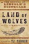 Land of Wolves: T...