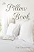 The Pillow Book by Jim Griffith