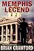 Memphis Legend (An L.T. McCain Thriller)