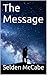 The Message by Selden McCabe