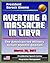 Averting a Massacre in Libya: Speech by President Barack Obama, March 28, 2011 - The American-led Military Action against Muammar Qaddafi (al Qadhafi, Gadhafi, Gaddafi)