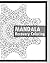 Recovery Coloring Book: More Than 50 Mandala Coloring Pages for Inner Peace and Inspiration, Making Meditation, Self-Help Creativity, Alternative Medicine and Relaxation Stress Relief