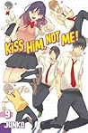 Kiss Him, Not Me!, Vol. 9 by Junko Kiss Him, Not Me!, Vol. 9 by Junko