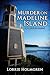 Murder on Madeline Island: An Emily Swift Travel Mystery