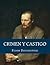 Crimen y castigo by Fyodor Dostoevsky Crimen y castigo by Fyodor Dostoevsky