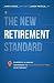The New Retirement Standard...