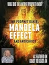 Mandela Effect, the Prophet Daniel, and Antichrist Mandela Effect, the Prophet Daniel, and Antichrist