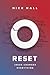 Reset: Jesus Changes Everything