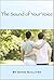 The Sound of Your Voice by David Sullivan