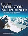 Mountaineer by Chris Bonington