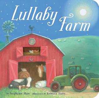 Lullaby Farm (Board Book)