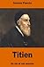 Titien: sa vie et ses œuvres