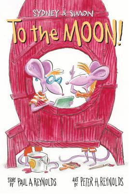 Sydney & Simon: To the Moon! (Hardcover)