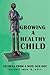 Growing a Healthy Child
