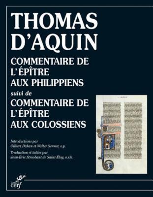 Commentaire de L'Epitre Aux Philippiens, Suivi de Commentaire de L'Epitre Aux Colossiens