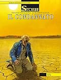 Le Storie n. 50: Il condannato