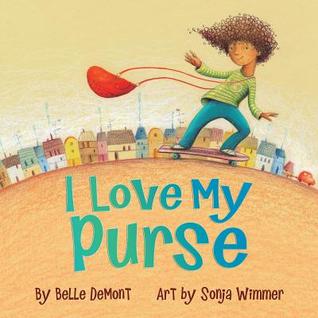 I Love My Purse (Hardcover)