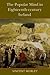 The Popular Mind in Eighteenth-century Ireland by Vincent Morley The Popular Mind in Eighteenth-century Ireland by Vincent Morley