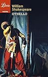 Othello by William Shakespeare Othello by William Shakespeare