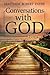 Conversations with God: Book 1