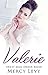 ROMANCE: Mail Order Bride: Valerie (Sweet Clean Romance) (Inspirational Novelette Romances Book 1)
