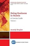 Doing Business in Russia: A Concise Guide