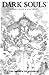 Dark Souls: The Breath of Andolus Artist's Edition