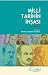 Milli Tarihin İnşası