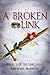 A Broken Link: Book 2 of the Link Saga