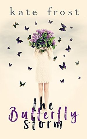 The Butterfly Storm (The Butterfly Storm, #1)