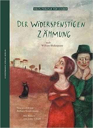 Der Widerspänstigen Zähmung (Hardcover)