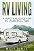 RV Living: A Practical Guid...