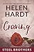 Craving (Steel Brothers Saga, #1)