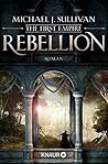 Rebellion by Michael J. Sullivan