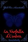 La Farfalla d'Ombra