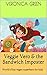 Veggie Vero & the Sandwich Imposter: World's first vegan superhero for kids (The Adventures of Veggie Vero, #1)