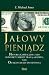Jałowy pieniądz. Historia kapitalizmu jako konfliktu między p... by E. Michael Jones