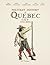 Military History of QUEBEC CITY 1608-2008