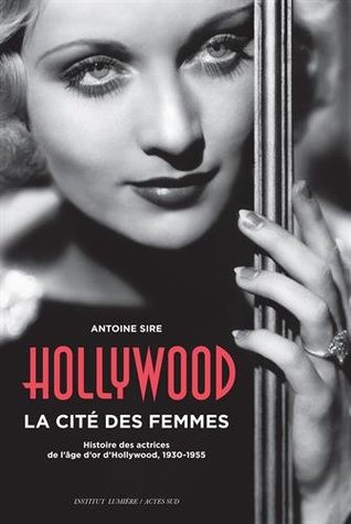 Hollywood, la cité des femmes (Hardcover)