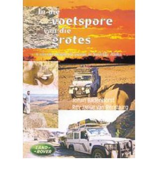 In die voetspore van die grotes (Paperback)