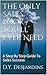 The Only Sales Book You'll Ever Need: A Step By Step Guide To Sales Success