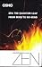 Zen: The Quantum Leap from Mind to No-Mind (Zen Discourse Series)