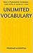 Unlimited Vocabulary: Have a Phenomenal Vocabulary , Learn 65% of words in 1 hour