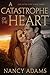 A Catastrophe of the Heart