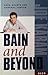 Bain and beyond by Joe Karam